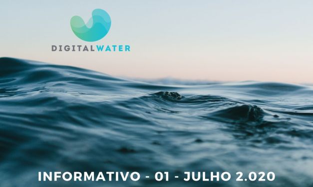 INFORMATIVO 01 – JULHO – 2020 | Digital Water