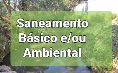 Saneamento Básico e/ou Ambiental