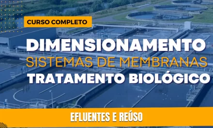 Dimensionamento de Membranas e Tratamento Biológico