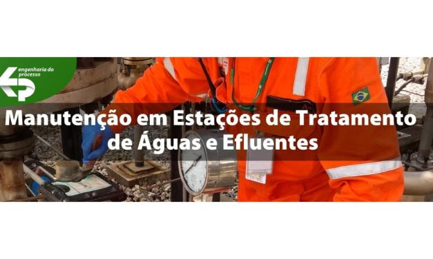 MANUTENÇÃO EM ESTAÇÕES DE TRATAMENTO DE ÁGUA E EFLUENTES