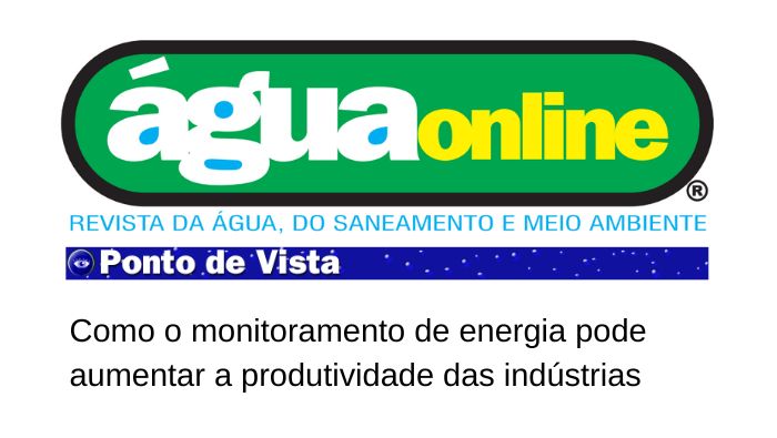 Como o monitoramento de energia pode aumentar a produtividade das indústrias