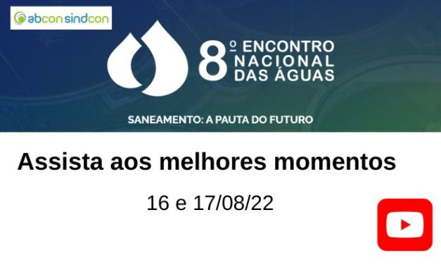 8º Encontro Nacional das Águas – Abcon Sindcon