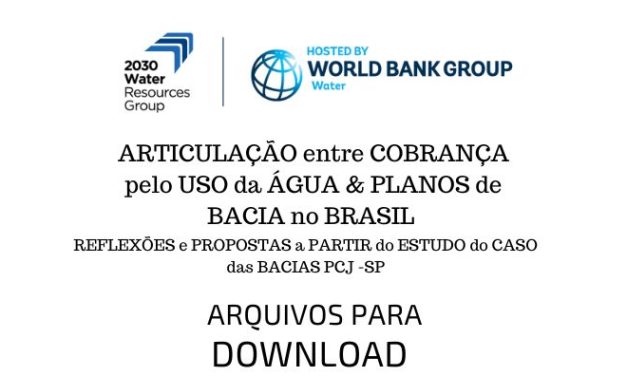 Articulação entre cobrança pelo uso da água & Planos de Bacia no Brasil