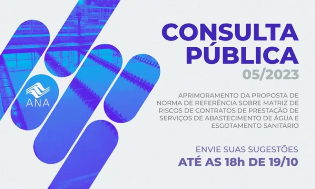 ANA abre consulta pública sobre matriz de riscos para serviços de água e esgoto