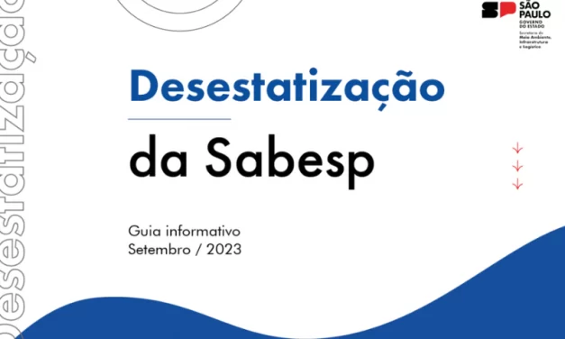 Governo de SP lança guia explicativo sobre a desestatização da SABESP
