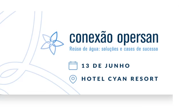 Opersan promove quinta-feira seminário técnico sobre a importância do tratamento e reúso da água nas indústrias